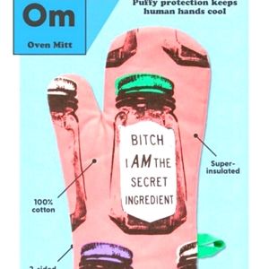 BLUE Q, B🧂TCH I AM THE SECRET INGREDIENT OVEN MITT